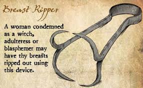 Breast ripper- Francis's xavier torture tool